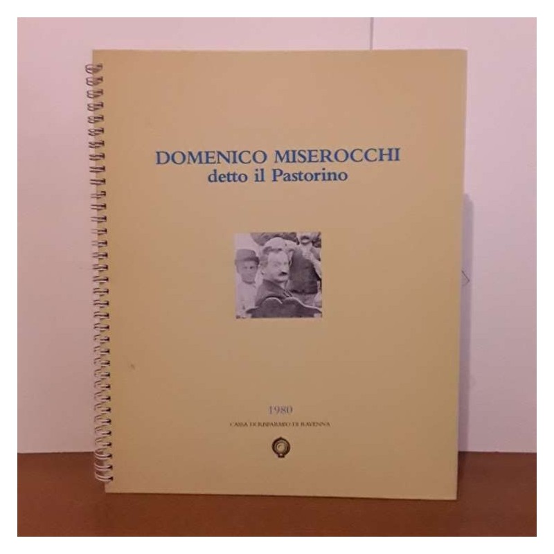 Domenico Miserocchi detto il Pastorino - 12 riproduzioni delle sue opere