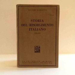 Storia del risorgimento italiano 1815-1918 di Fabietti Ettore
