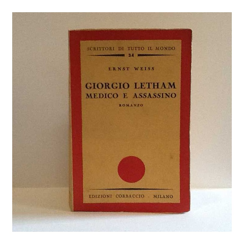 Giorgio Letham - Medico e assassino di Weiss Ernst