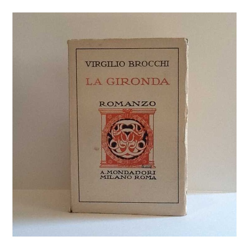 La Gironda di Brocchi Virgilio