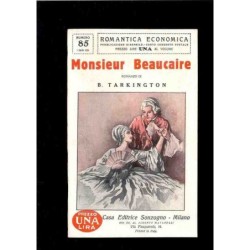 Monsieur Beaucaire di Tarkington B.