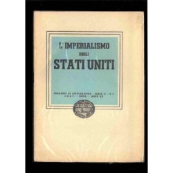 L'imperialismo degli Stati Uniti  - Quaderni di divulgazione serie II  vol.2