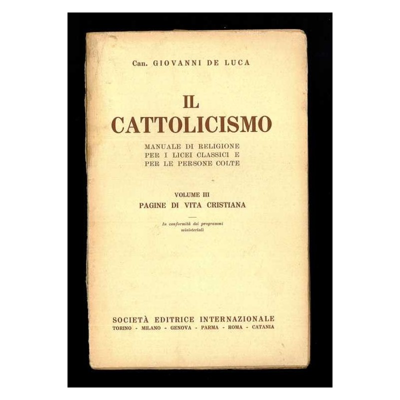 Il cattolicismo di De Luca Giovanni