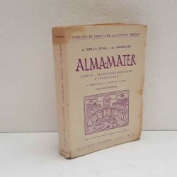 Alma Mater - vol.2 di Della Pura - Cristiani