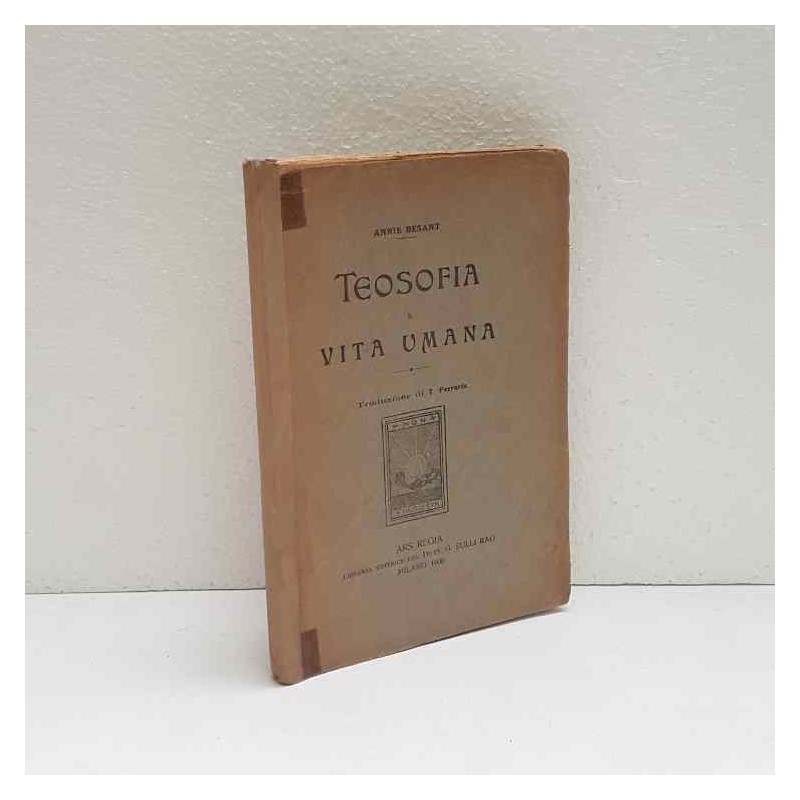 Teosofia e vita umana di Besant Annie